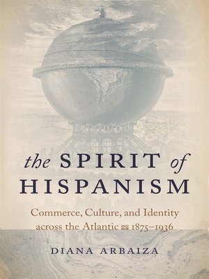 cover image of The Spirit of Hispanism